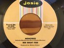 BOB KNIGHT FOUR Memories/Somewhere '62 ORIG JOSIE 45 Teen/Doo Wop RARE