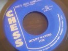 Muddy Waters BLUES 45 (Chess 1733) She's Into Somethin' 1959