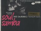 Ike Quebec, Soul Samba STEREO 180g LP from the Michael Hobson Archive