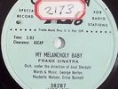 FRANK SINATRA promo 78RPM COLUMBIA 38287 My Melancholy Baby, Kiss Me Again