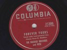 Maddox Bros and Rose – 78 rpm Columbia 21306: You Won’t Believe This/Forever You