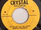 DERRICK HARRIOTT - REACH OUT I'LL BE THERE - CRYSTAL ( RARE ROCKSTEADY 7 )
