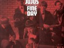 THE JUJUS Fine Day vinyl LP NEW Fenton garage punk Ray Hummel The Legends