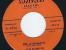 Popcorn Death / Don Johnston ALGONQUIN 716 The Whipmaster / Whistle bait ?