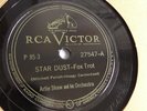 Artie Shaw - 78rpm single 10-inch – RCA Victor #27547 Star Dust