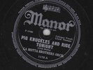 LaMotta Brothers Or – 78 rpm Manor 1174: Pig Knuckles and Rice Tonight/Ay  Chick