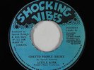 Dancehall Reggae 45 - Little Kirk - Ghetto People Broke - Shocking Vibes - VG++