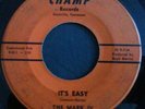 Rare 1967 Northern Soul CHAMP 2011 45 THE MARK IV IT'S EASY / DON'T LET THE SUN