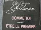 Jean Jacques Goldman, comme toi / etre le premier, Maxi Vinyl promo
