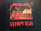 Metallica Whiplash RARE