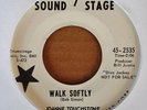 NORTHERN SOUL - JOANNE TOUCHSTONE - WALK SOFTLY - SOUND STAGE 7 - WLP 45