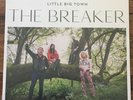 Little Big Town - The Breaker LP [Vinyl New] Gatefold Record Album Country