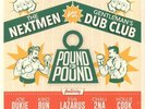 NEXTMEN v GENTLEMEN'S DUB CLUB   POUND FOR POUND   VINYL LP   *NEW*