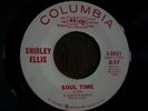 RARE NORTHERN SOUL  SHIRLEY ELLIS   soul time   COLUMBIA 44021 PROMO  NICE
