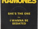 RAMONES - SHE'S THE ONE/ I Wanna be Sedated 1978 7