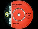 The Tymes: Here She Comes / Malibu. Cameo-Parkway 1964. UK issue  Northern Soul.