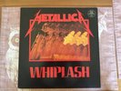 Metallica Whiplash Vinyl Single