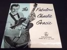 THE FABULOUS CHARLIE GRACIE EP  1957 PARLOPHONE GEP 8630 RARE ORIG UK EP EX