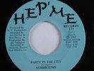 Modern Soul Boogie 45 STARBOUND Party In The City HEP'ME HEAR