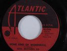 Northern Soul 45 SOUL BROTHERS SIX Some Kind Of Wonderful ATLANTIC HEAR