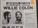 WILLIE COLON Wanted By FBI / The Big Break  ORIG 1970 LP FANIA SLP 394