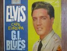 Elvis - Cafe Europa. Argentina pressing of G.I. Blues