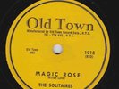 The Solitaires – 78 rpm Old Town 1015: Later for You Baby/Magic Rose; Cond E