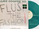ALICE COOPER LP Flush The Fashion GREEN Swirl Vinyl LIMITED Edition 2018 SEALED