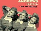 THE ANDREWS SISTERS - RUM AND COCA COLA (180G) 180G  VINYL LP NEU