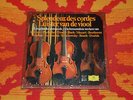 ???Splendeur des Cordes - Schneiderhan Oistrakh Rostropovich Fournier DG 8LP ???