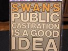 SWANS PUBLIC CASTRATION IS A GOOD IDEA 1986 RaRE Vinyl 2 x LP