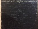 THE VELVET UNDERGROUND White Light White Heat LP VG+ 1st / east coast pressing
