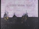NEIL YOUNG: Living With War 