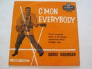 EDDIE COCHRAN-C'MON EVERYBODY E.P. -LONDON TRICENTRE RE-U.1214 1959
