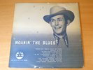 EX-   Hank Williams/Moanin' The Blues/1959 MGM 10
