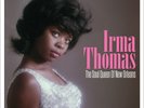 Irma Thomas - The Soul Queen Of New Orleans (180g Vinyl LP) NEW/SEALED