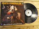 SANTA ESMERALDA DON'T LET ME BE MISUNDER LP 33T VINYLE EX COVER EX ORIGINAL 1970
