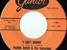 YVONNE BAKER & THE SENSATIONS  'I CAN'T CHANGE/MEND THE TORN PIECES' (J1038) 45