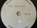 UNRELEASED DEMO ACETATE - THE SAPPHIRES - THE SLOW FIZZ 7'' VINYL