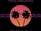 VHS Dreams - Trans Am 12