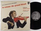 LE RETOUR DU GRAND BLOND OST Vladimir Cosma PHILIPS LP VG++ france SHRINK
