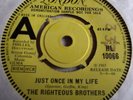 THE RIGHTEOUS BROTHERS   JUST ONCE IN MY LIFE ** 1965 LONDON 45 DEMO MINT-