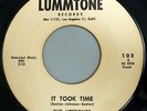UPFRONTS 45 It took time / Benny lou & the lion LUMMTONE VG++  Doowop Fm707