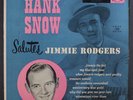 HANK SNOW: Salutes Jimmy Rodgers LP (10