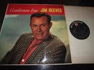 EX+ JIM REEVES GENTLEMAN JIM UK RCA VICTOR RED SPOT STEREO SF 7541 1W/1W LP