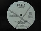 Somerset 12 in single Do Me Baby Do Me on Dazia Detroit boogie funk original