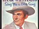 Hank Williams Sr Sing Me a Blue Song 1957 1st Press Vinyl Yellow MGM Label VG+