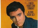 ELVIS PRESLEY A Fool Such As I/I Need Your Love Tonight 7IN 1959 SLVE VG+ NM-
