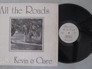 1975 KEVIN & CLARE - ALL THE ROADS LP PRIVATE PRESS FOLK PSYCH XIAN 5105N11