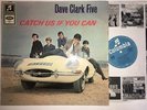 DAVE CLARK FIVE Catch us if you can 1ED D Columbia 84020 LP 1965 near MINT